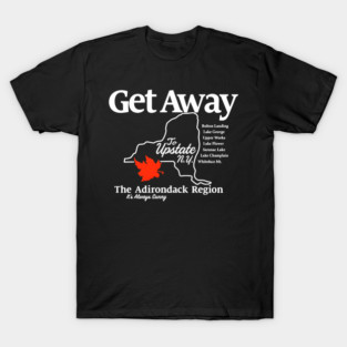 Get Away To Upstate New York It’s Always Sunny T-Shirt