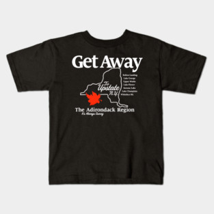 Get Away To Upstate New York It’s Always Sunny Kids T-Shirt