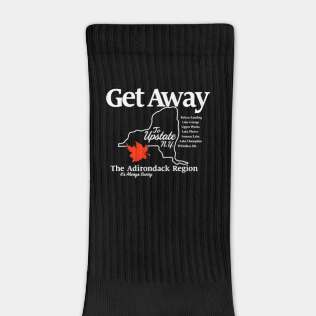 Get Away To Upstate New York It’s Always Sunny by Donald's Store 2