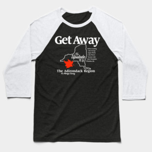 Get Away To Upstate New York It’s Always Sunny Baseball T-Shirt