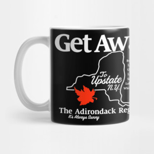 Get Away To Upstate New York It’s Always Sunny Mug