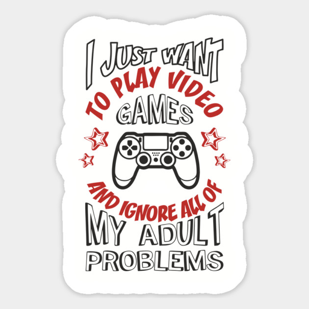 I Just Want to Play Video Games Procrastination Sarcasm Magnet by Anticorporati