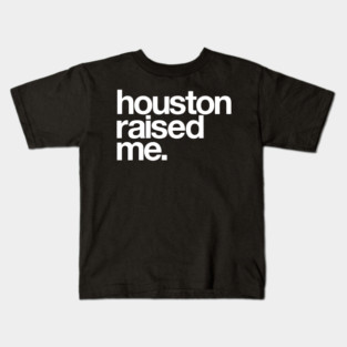 Houston Raised Me Minimal City Pride Kids T-Shirt