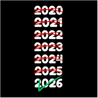 2026 Will Be My Year Posters and Art