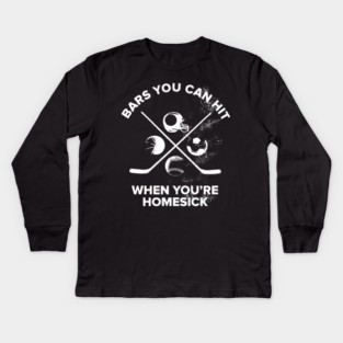 Bars You Can Hit When You’re Homesick Sports Jok Kids Long Sleeve T-Shirt