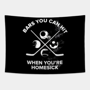 Bars You Can Hit When You’re Homesick Sports Jok Tapestry