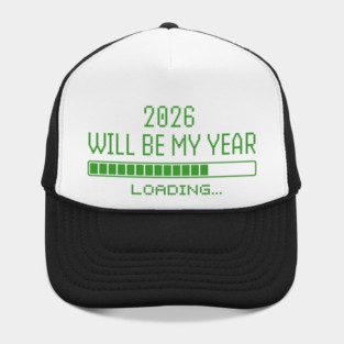 2026 Will Be My Year Hat