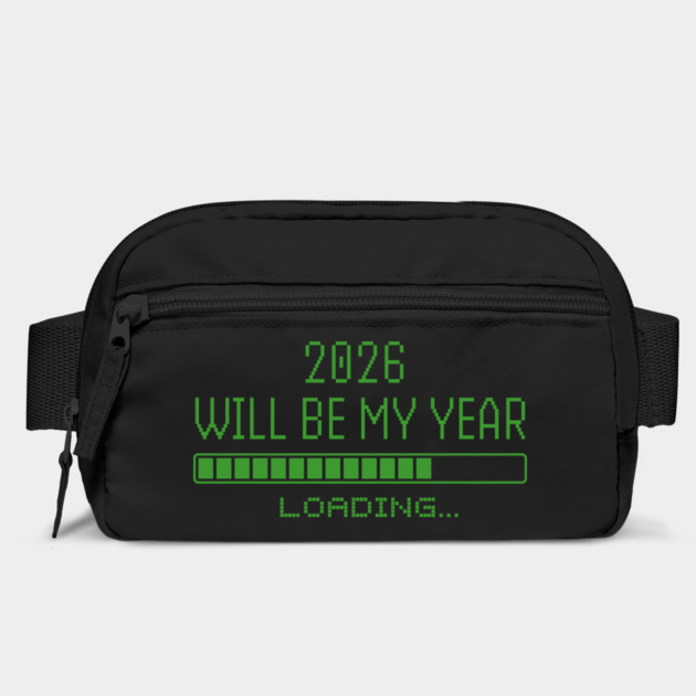 2026 Will Be My Year by Creatifly Graphic Tees