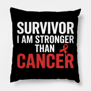 Survivor I'm Stronger Than Oral Head Neck Cancer Survivor Pillow