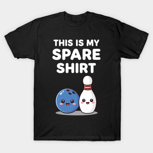 This Is My Spare Shirt Bowling Lover T-Shirt by ArtistTee ⭐⭐⭐⭐⭐