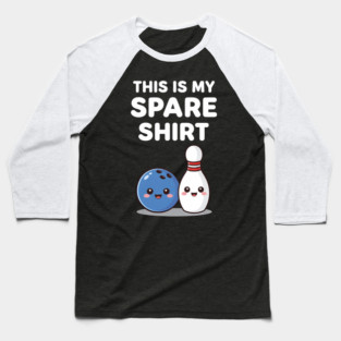 This Is My Spare Shirt Bowling Lover Baseball T-Shirt