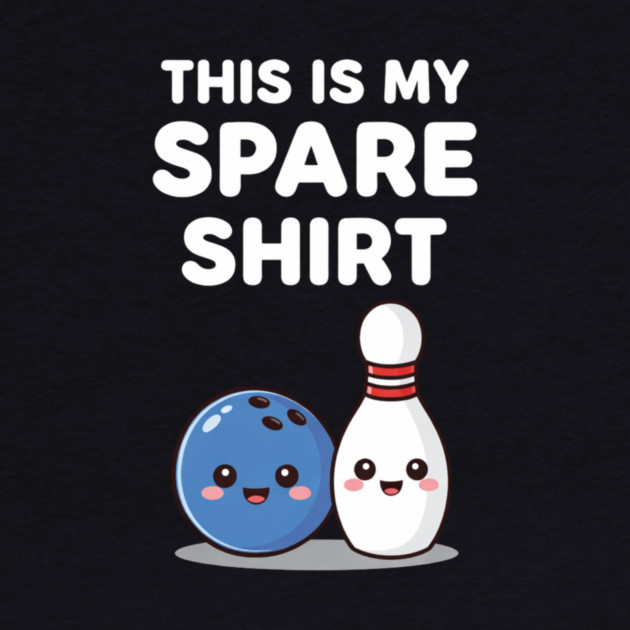 This Is My Spare Shirt Bowling Lover by ArtistTee ⭐⭐⭐⭐⭐