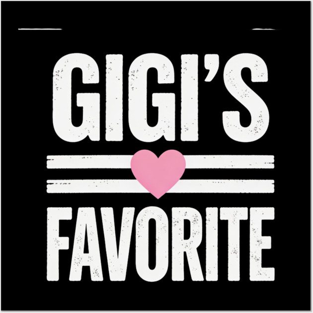 Gigi's Favorite Grandma Love Wall Art by ArtistTee ⭐⭐⭐⭐⭐