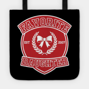 Favorite Daughter Est 2007 Gift For Daughter Tote