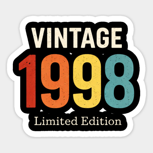 Vintage 1998 Limited Edition Birthday Gift Sticker by ArtistTee ⭐⭐⭐⭐⭐