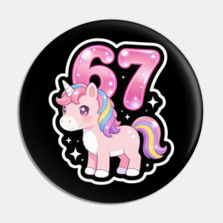 67 Unicorn Birthday Party Cute Number Pin
