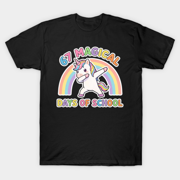 67 Magical Days Of School Unicorn Dab Rainbow T-Shirt by ArtistTee ⭐⭐⭐⭐⭐
