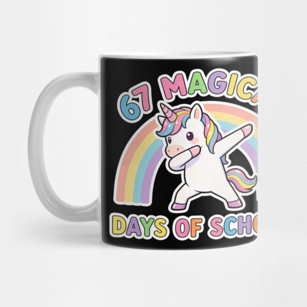 67 Magical Days Of School Unicorn Dab Rainbow by ArtistTee ⭐⭐⭐⭐⭐