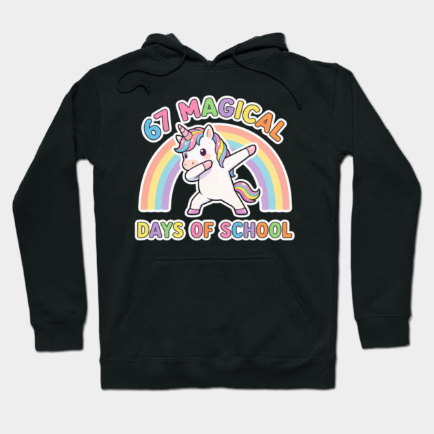 67 Magical Days Of School Unicorn Dab Rainbow Hoodie by ArtistTee ⭐⭐⭐⭐⭐