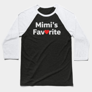 Mimi's Favorite Baseball T-Shirt