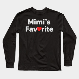 Mimi's Favorite Long Sleeve T-Shirt
