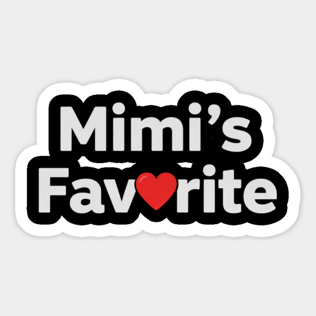 Mimi's Favorite Magnet by ArtistTee ⭐⭐⭐⭐⭐