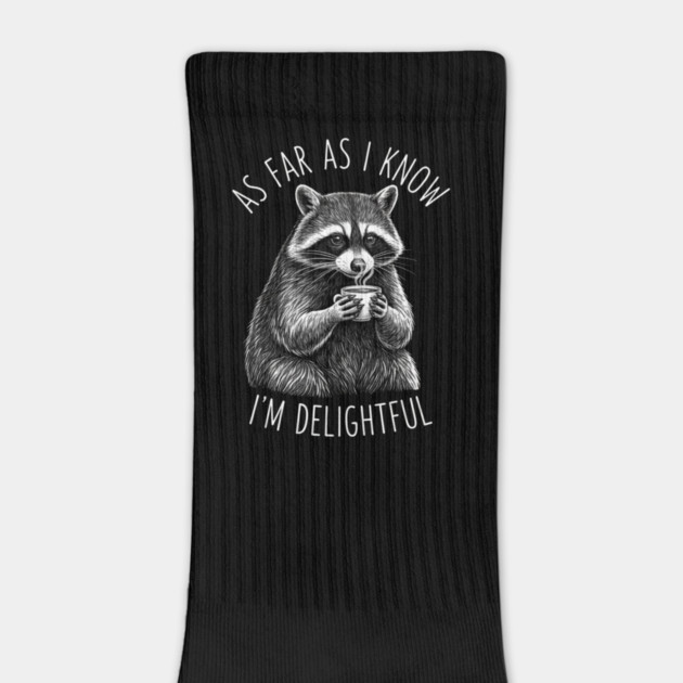 As Far As I Know I'm Delightful Raccoon Coffee Humor by ArtistTee ⭐⭐⭐⭐⭐