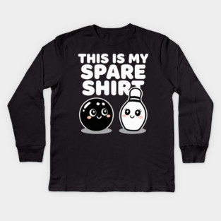 This Is My Spare Shirt Bowling Humor Bowler Kids Long Sleeve T-Shirt
