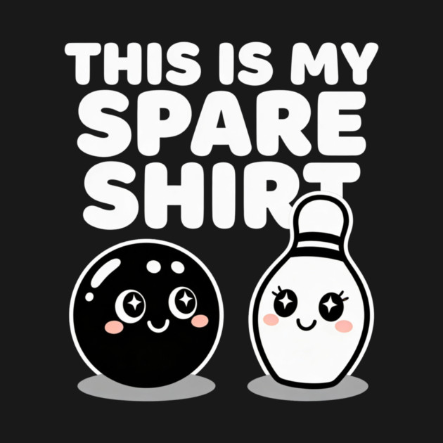 This Is My Spare Shirt Bowling Humor Bowler by ArtistTee ⭐⭐⭐⭐⭐