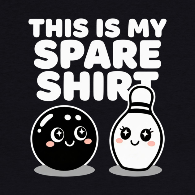 This Is My Spare Shirt Bowling Humor Bowler by ArtistTee ⭐⭐⭐⭐⭐