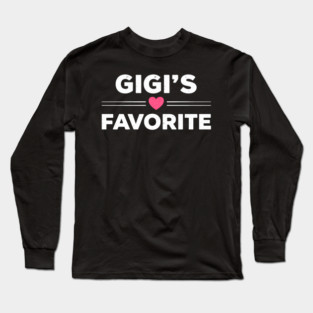 Gigi's Favorite Long Sleeve T-Shirt