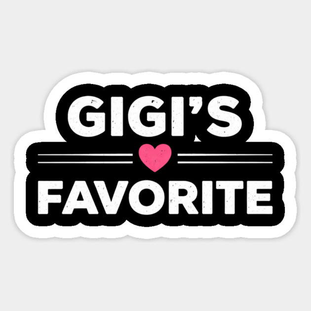 Gigi's Favorite Sticker by ArtistTee ⭐⭐⭐⭐⭐