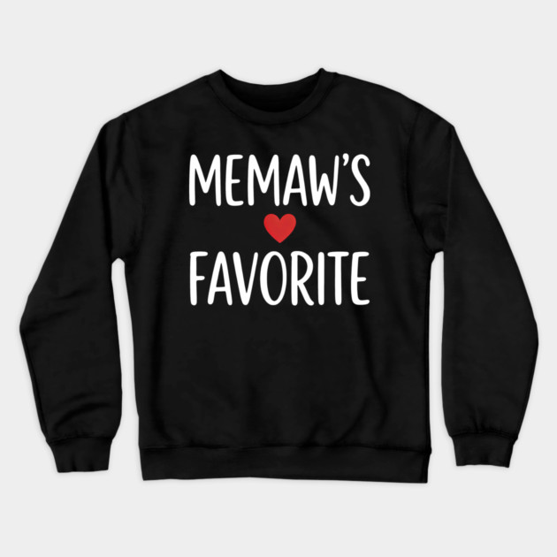 Memaw's Favorite Crewneck Sweatshirt by ArtistTee ⭐⭐⭐⭐⭐