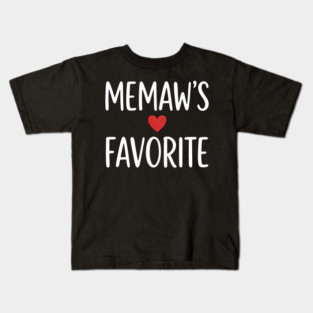 Memaw's Favorite Kids T-Shirt
