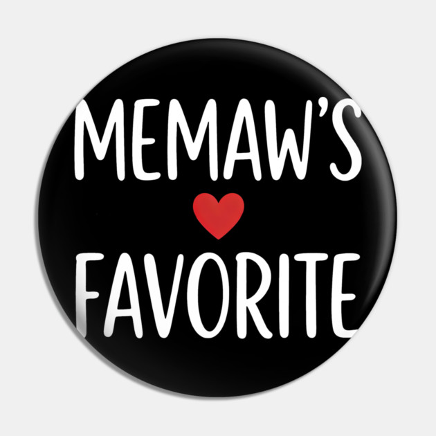 Memaw's Favorite Pin by ArtistTee ⭐⭐⭐⭐⭐