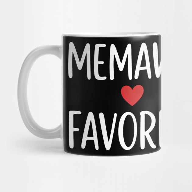 Memaw's Favorite by ArtistTee ⭐⭐⭐⭐⭐