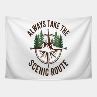 Always Take The Scenic Route Compass Tapestry