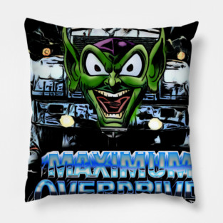 Maximum Overdrive Pillow