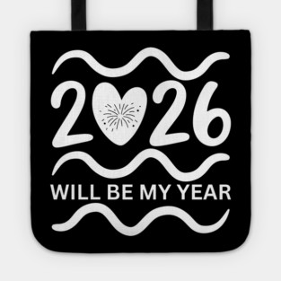 2026-Will-Be-My-Year Tote