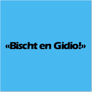 Bischt en Gidio Posters and Art