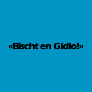 Bischt en Gidio T-Shirt