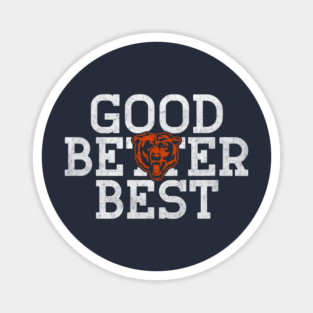 Good-Better-Best V.2 Magnet