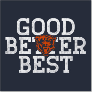 Good-Better-Best V.2 Posters and Art