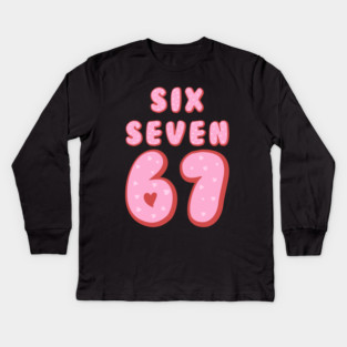 Six Seven 67 Heart Valentine's Day Kids Long Sleeve T-Shirt