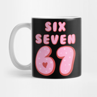 Six Seven 67 Heart Valentine's Day Mug