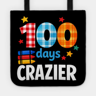 Funny Plaid Student Crazier 100 Days School Classroom Celebration Tote