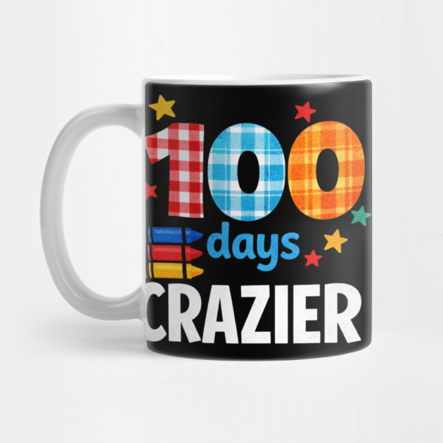 Funny Plaid Student Crazier 100 Days School Classroom Celebration by shirtlux
