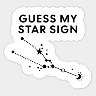 Guess My Star Sign – Taurus Zodiac, Astrology Constellation - Black Print Sticker