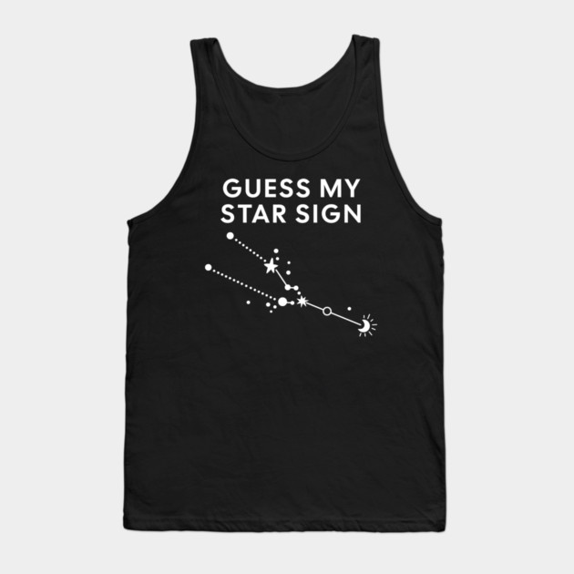 Guess My Star Sign – Taurus Zodiac, Astrology Constellation - White Print Tank Top by Designed By Marty