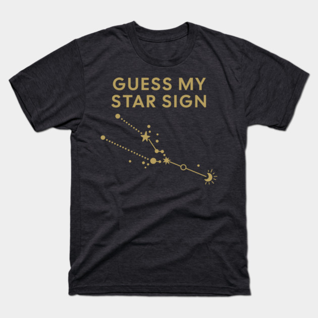 Guess My Star Sign – Taurus Zodiac, Astrology Constellation - Antique Gold Print T-Shirt by Designed By Marty